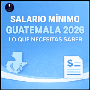 salario-minimo-guatemala-2026